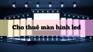 Thuê màn hình LED sàn, Màn hình LED sự kiện, gameshow tại tphcm